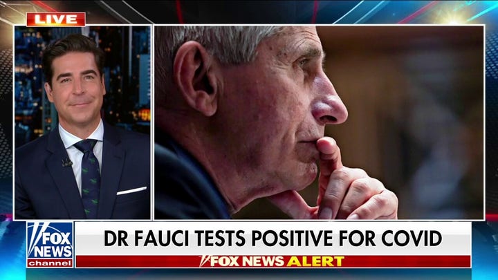 Jesse Watters reacts to Fauci testing positive for COVID-19