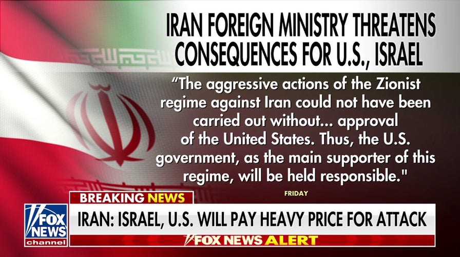 Iran says US will be held responsible after Israel attack