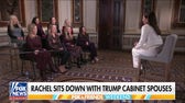 Trump Cabinet wives reveal unseen life behind the scenes