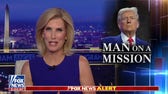 Laura: President Trump is a 'man on a mission'