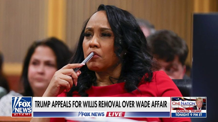 Trump defense argues removing Willis necessary for fair trial in Georgia-Trump case