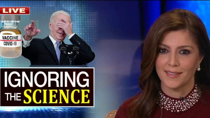 Campos-Duffy: Biden's White House so consumed with getting people vaccinated, they're ignoring science