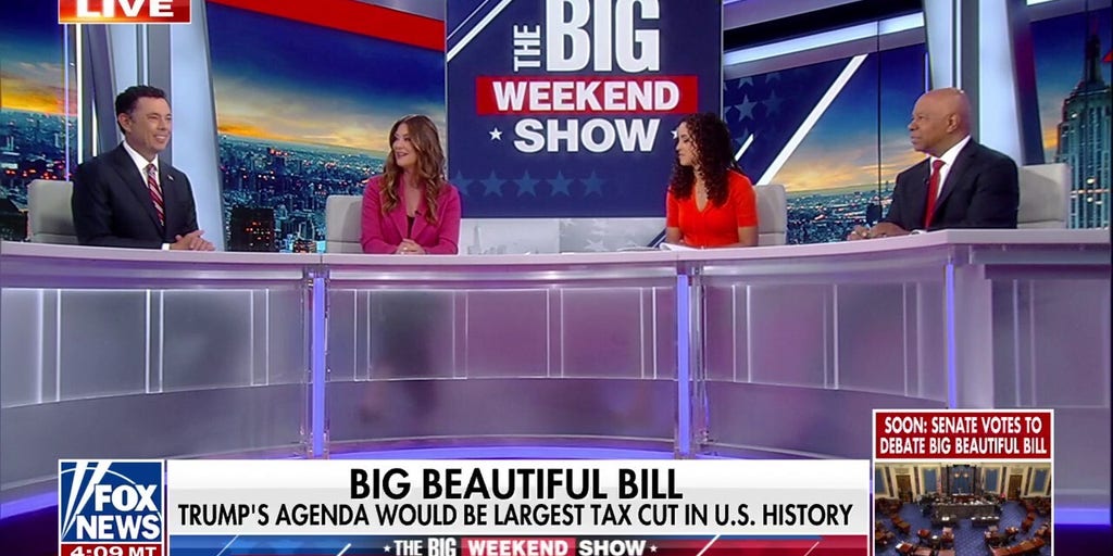‘The Big Weekend Show’: Things will ‘only get better’ if GOP can get ‘big, beautiful bill’ over the finish line