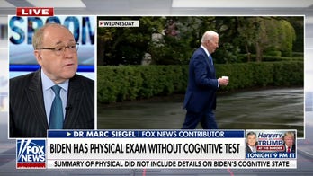 Dr. Marc Siegel: Biden's physical did not address his mental acuity