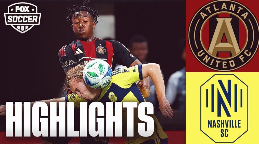 Atlanta United FC vs. Nashville SC MLS Highlights | FOX Soccer