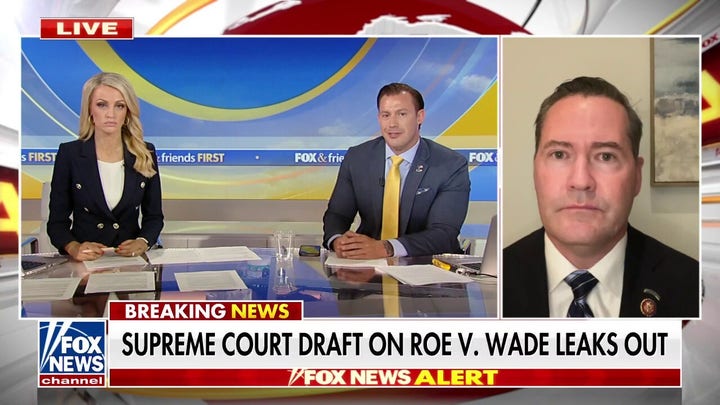 Rep. Waltz: on SCOTUS leak: 'Be prepared for scorched-earth tactics from the left'