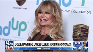 Goldie Hawn rips cancel culture for ruining comedy: 'Mistrust everywhere' - Fox News