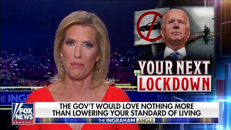 Ingraham: Biden and Democrats are planning their next crackdown on freedom