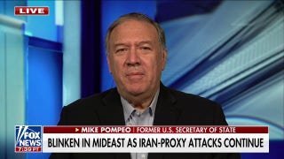 Blinken faces serious challenges because Biden refuses to identify 'problem child' Iran: Mike Pompeo - Fox News