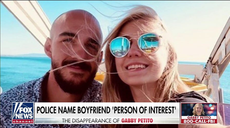 Gabby Petito's family, police seeking answers from boyfriend named 'person of interest'