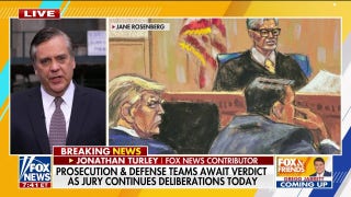 Jonathan Turley: 'Obviously' there's a 'disagreement' among Trump jurors as nation awaits verdict - Fox News