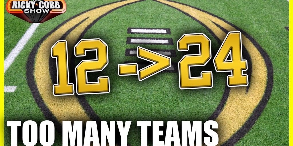 College Football Playoff Eying 24 Team Expansion: Is Bigger Better? | The Ricky Cobb Show