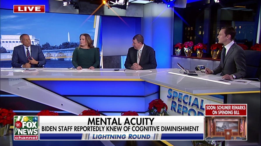 'Special Report' panel sounds off on reports of Biden cognitive decline