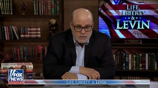 Mark Levin: The left wants to control how your kids think  - Fox News