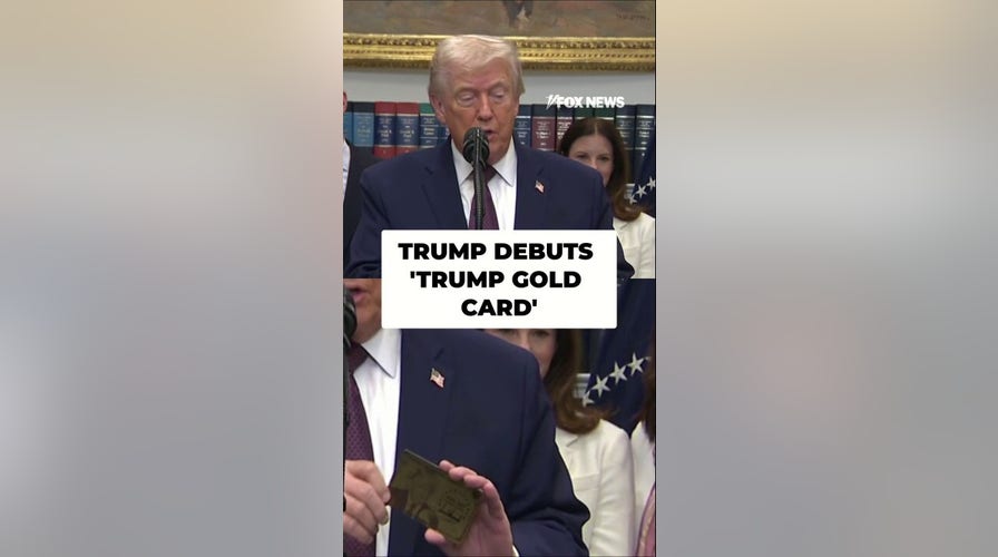  Trump debuts 'Trump Gold Card'