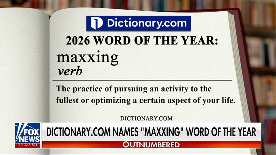 Dictionary.com names 'maxxing' word of the year for 2026