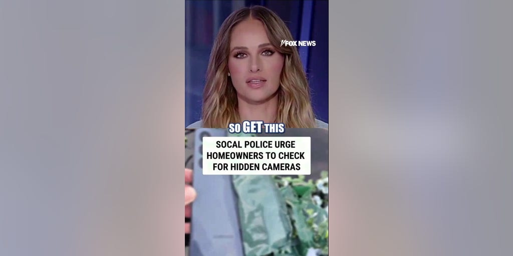 Californians urged to check their yards and bushes for hidden cameras