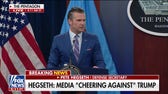 Hegseth tears into media for 'cheering' against Trump, Iran strikes