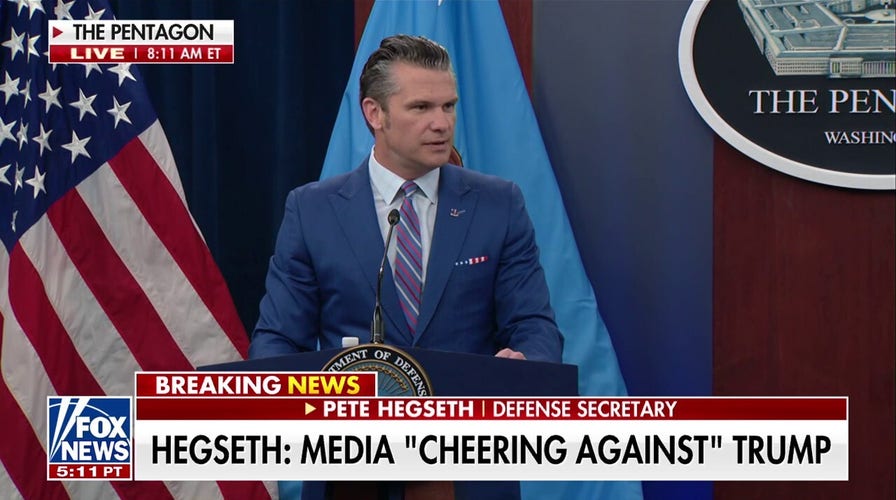 Hegseth tears into media for 'cheering' against Trump, Iran strikes