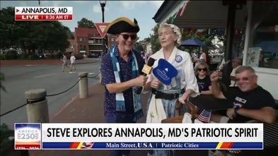 Steve Doocy explores Annapolis, MD's patriotic spirit for America's 250th