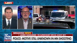 Retired FBI agent analyzes potential motives of Minneapolis mass shooter: 'There are people who become grievance collectors'