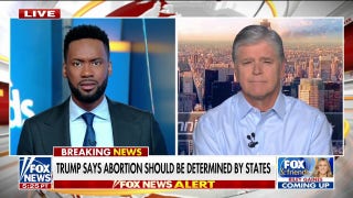 Sean Hannity: Democrats are going to demagogue the issue of abortion - Fox News