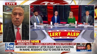 Former Portland, Maine police chief on shooting manhunt: ‘Time is of the essence’ - Fox News