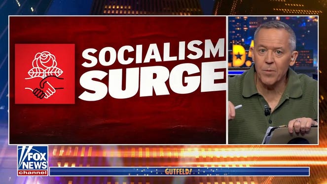Greg Gutfeld: Socialism is an 'anti-system' built on destruction