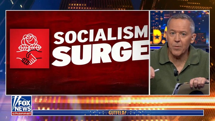 Greg Gutfeld: Socialism is an 'anti-system' built on destruction
