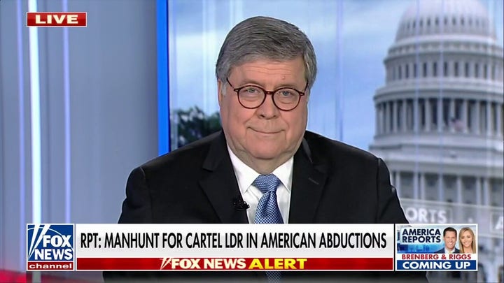 Bill Barr: Only question is how the US can ‘deal directly’ with cartels