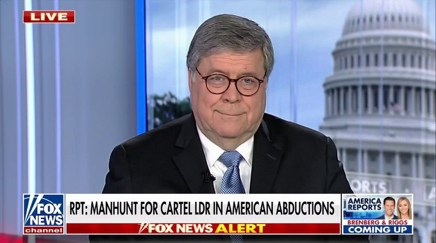 Bill Barr: Only question is how the US can ‘deal directly’ with cartels