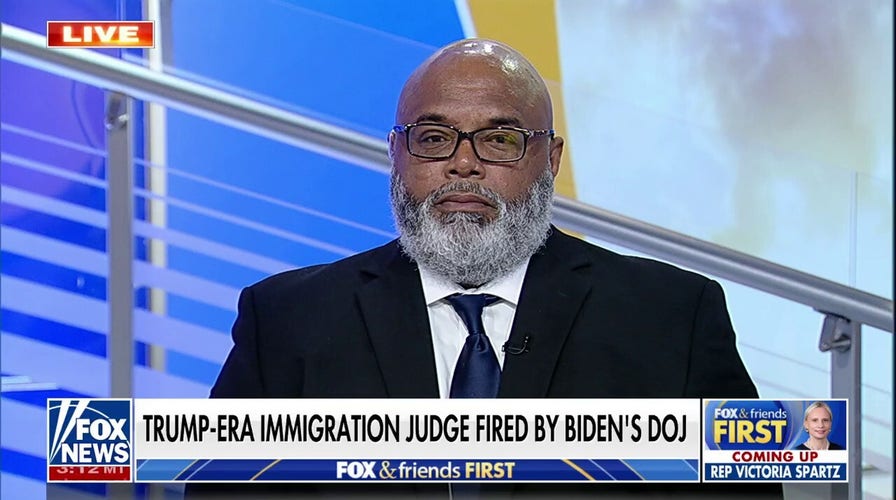 Trump-era immigration judge wants answers after being fired by Biden's DOJ