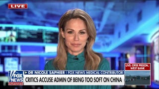 We don’t trust China over diseases: Dr. Nicole Saphier - Fox News