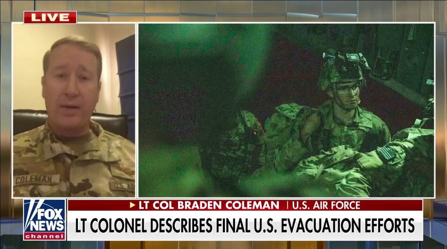 Lt. Col. Coleman on Afghanistan exit: Flight out of Kabul 'unlike anything I've ever seen'