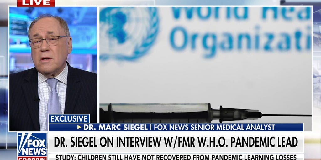 Dr. Siegel grills former WHO COVID leader on pandemic missteps, US breakaway
