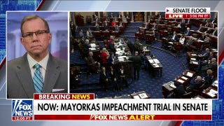 There probably will be no vote to render judgment on Mayorkas: Chad Pergram - Fox News