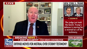 Andy McCarthy: Trump defense team can 'bolster' motion for mistrial over Judge Merchan's actions