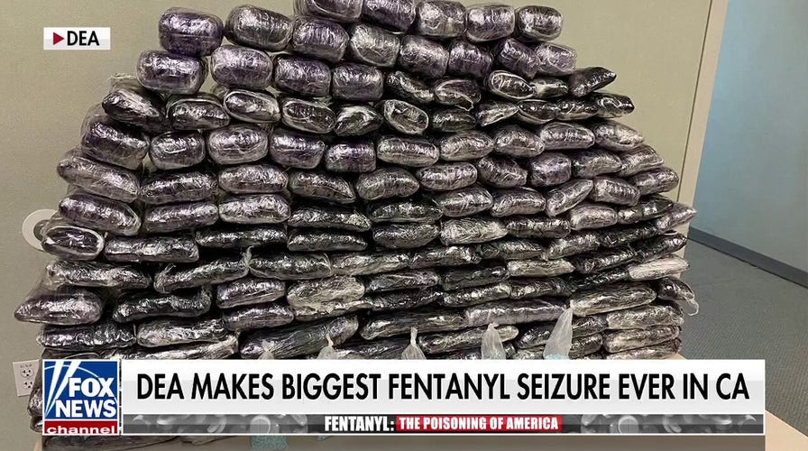 DEA makes biggest fentanyl seizure in California history