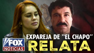 Expareja de “El Chapo” revela detalles de relación - Fox News