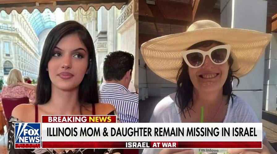 Illinois mom and daughter remain missing in Israel 