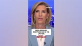 Laura Ingraham: EVERYTHING was on the line