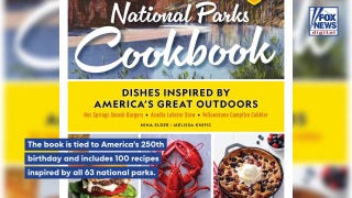 America's national parks inspire 100 recipes in new cookbook