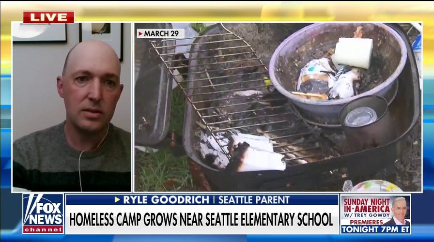 School board 'not admitting’ homeless camp is ‘dangerous’: Seattle parent 