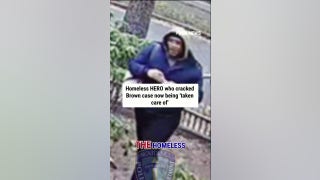 Homeless HERO who cracked Brown case now being 'taken care of': Report