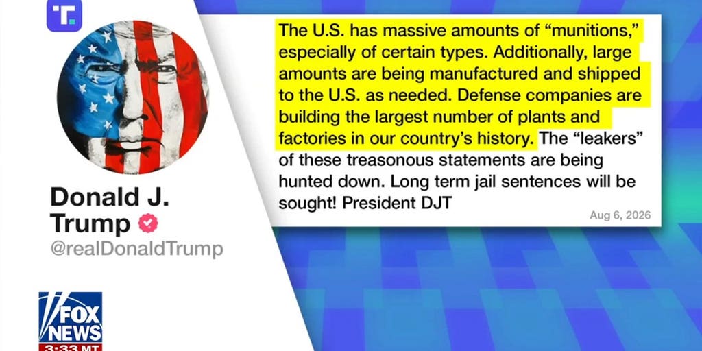 Trump addresses alarming munitions report, vows to hunt down 'leakers'