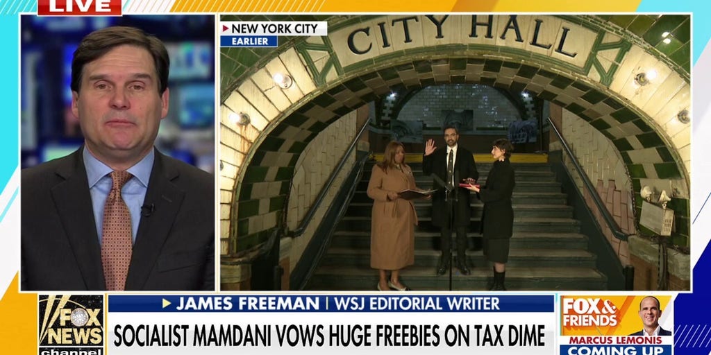 James Freeman: Mamdani's policies have failed all over the world, NYC