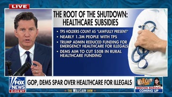 Shutdown flashpoint is healthcare, Will Cain says 