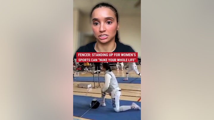 Female fencer: Standing up for women's sports can "nuke your whole life" 