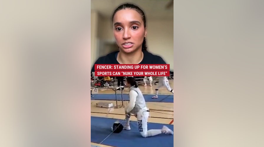 Female fencer: Standing up for women's sports can "nuke your whole life" 