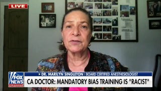 California Dr. Marilyn Singleton: Mandatory bias training for physicians is 'racist' - Fox News